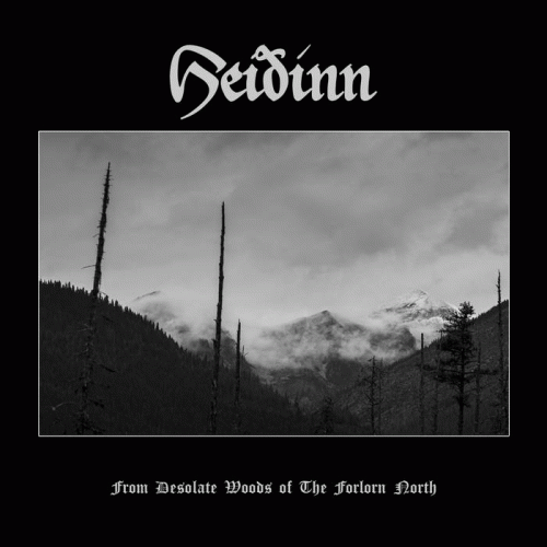 Heiðinn : From Desolate Woods of the Forlorn North Heiðinn : From Desolate Woods of the Forlorn North
